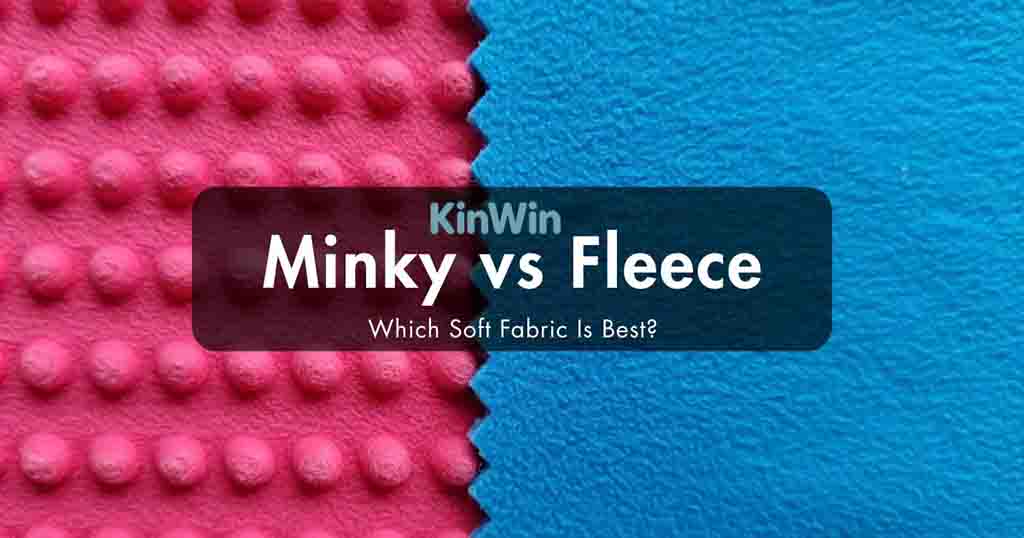 Side by side comparison of pink minky fabric and blue fleece fabric with KinWin text overlay.